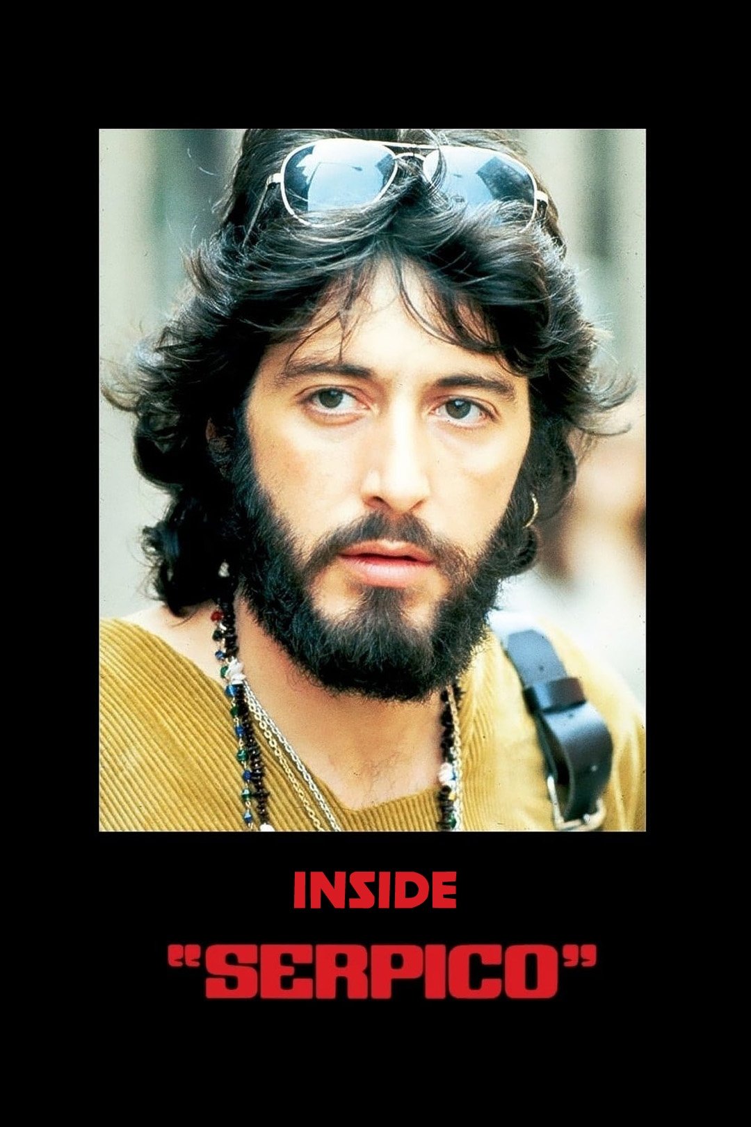 Постер Inside 'Serpico'